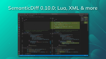 SemanticDiff 0.10.0: Support for Lua, XML & more