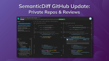SemanticDiff GitHub Beta Now Supports Private Repos